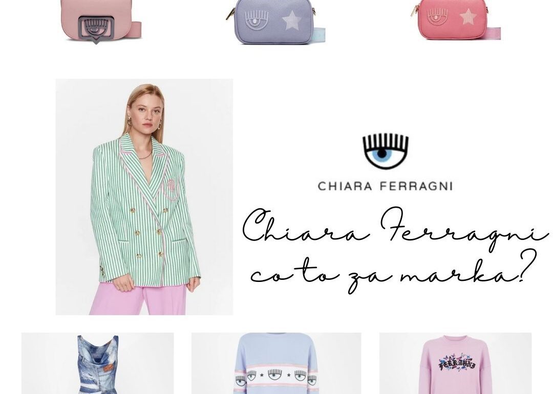 Chiara Ferragini Welche Marke